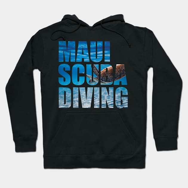 Maui Scuba Diving - Sea Turtle Vacation Design Hoodie by BlueTodyArt